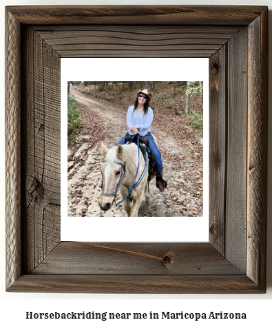 horseback riding near me in Maricopa, Arizona